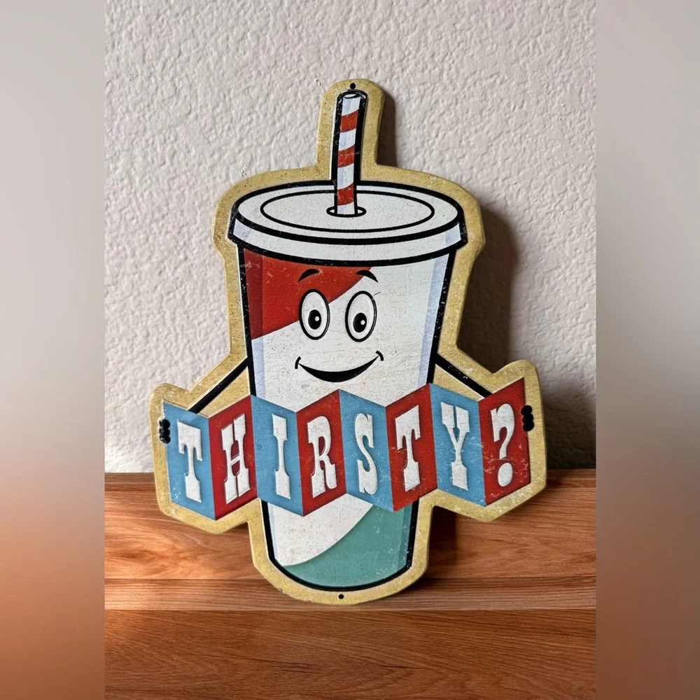 Retro Metal Thirsty Sign - Red, Blue, White